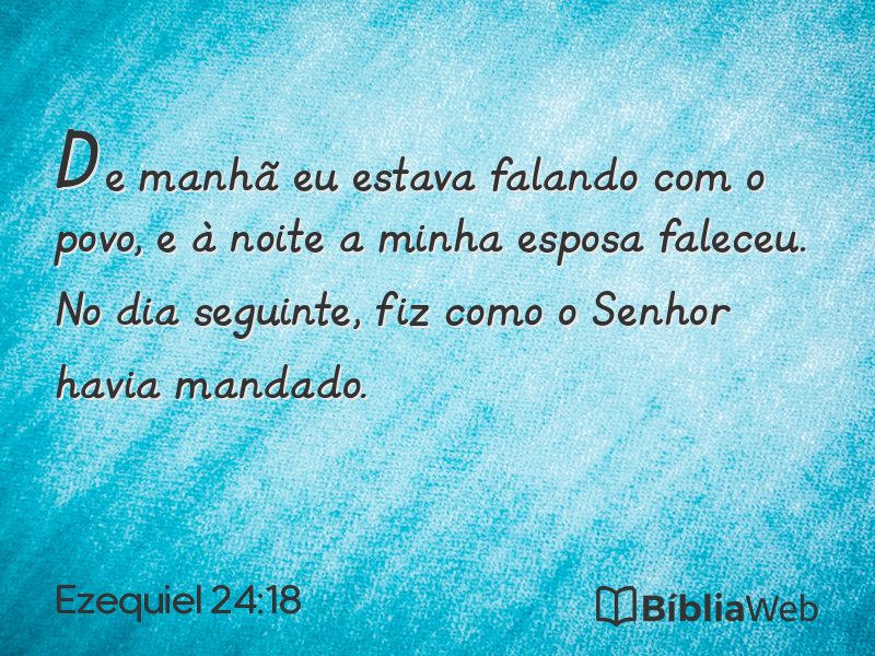 Ezequiel 24:18 em imagem para compartilhar