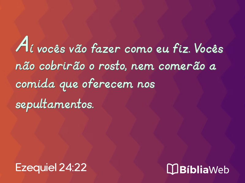 Ezequiel 24:22 em imagem para compartilhar