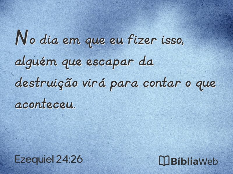 Ezequiel 24:26 em imagem para compartilhar