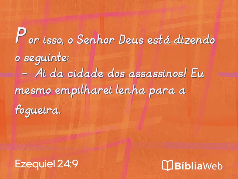 Ezequiel 24:9 em imagem para compartilhar