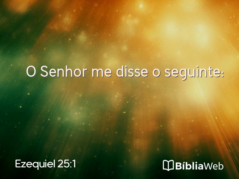 Ezequiel 25:1 em imagem para compartilhar
