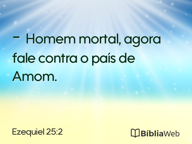Ezequiel 25:2 em imagem para compartilhar