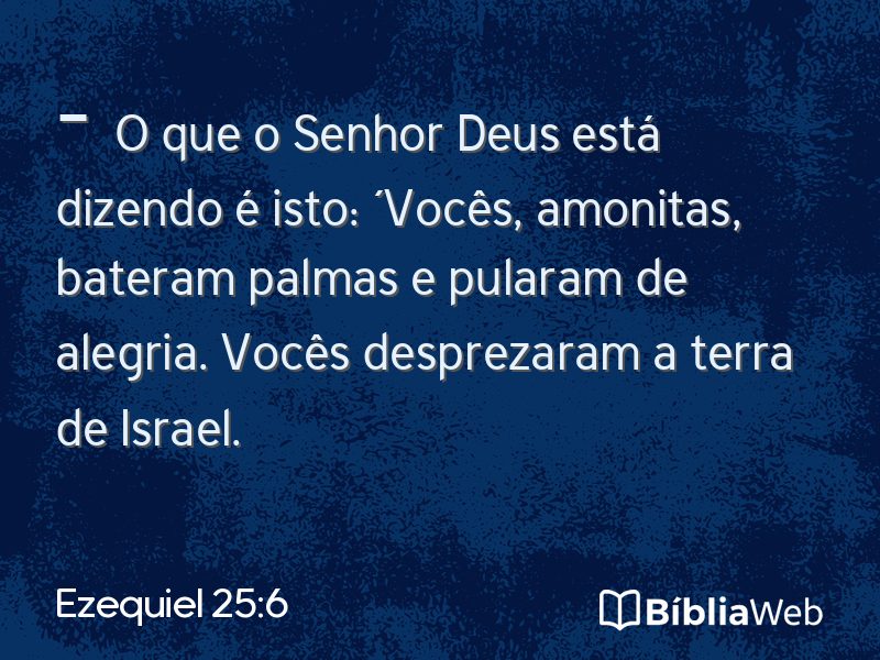 Ezequiel 25:6 em imagem para compartilhar