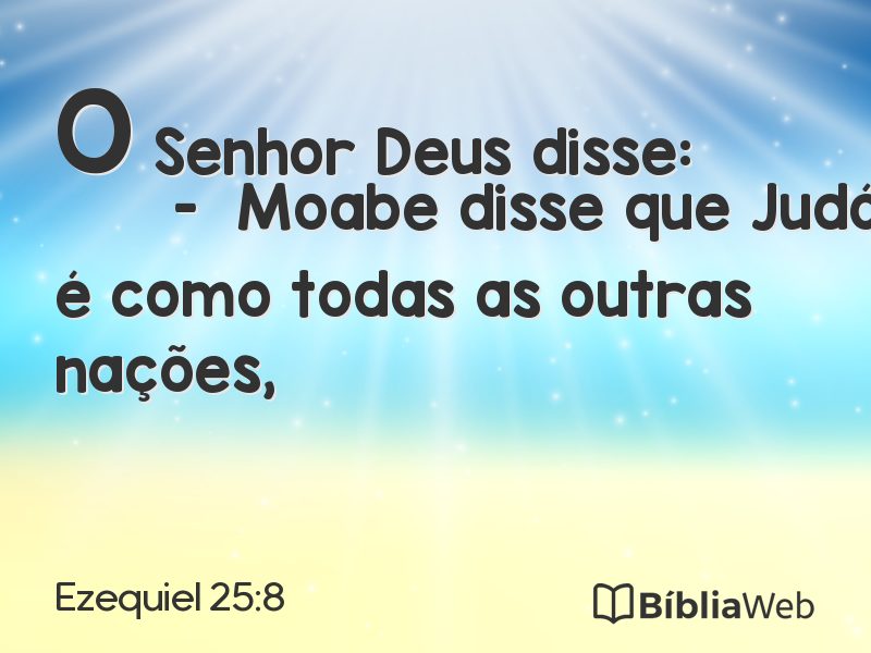 Ezequiel 25:8 em imagem para compartilhar