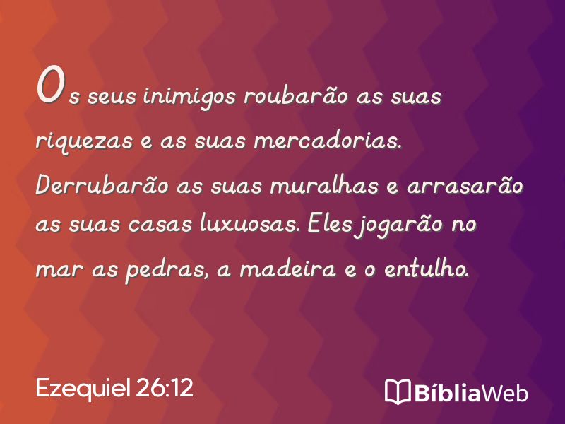 Ezequiel 26:12 em imagem para compartilhar