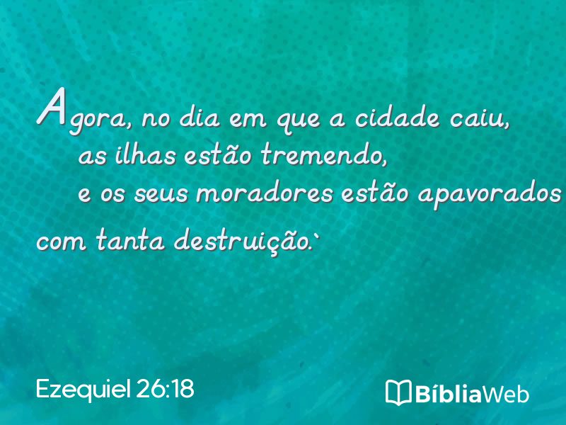 Ezequiel 26:18 em imagem para compartilhar