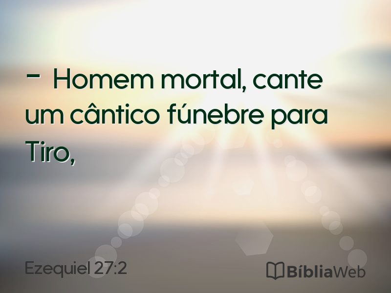 Ezequiel 27:2 em imagem para compartilhar