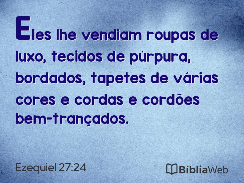 Ezequiel 27:24 em imagem para compartilhar