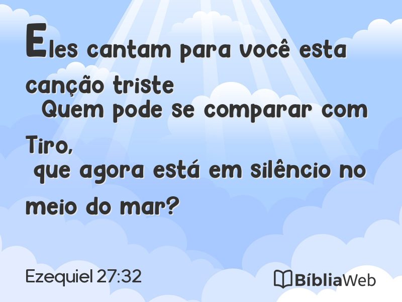 Ezequiel 27:32 em imagem para compartilhar