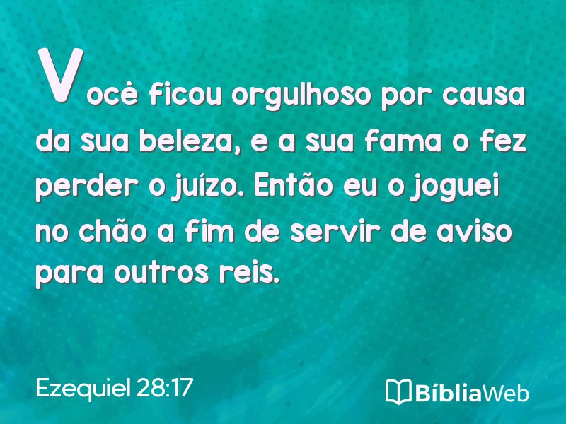 Ezequiel 28:17 em imagem para compartilhar