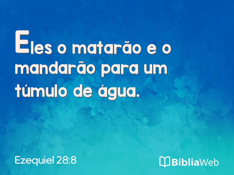Ezequiel 28:8 em imagem para compartilhar