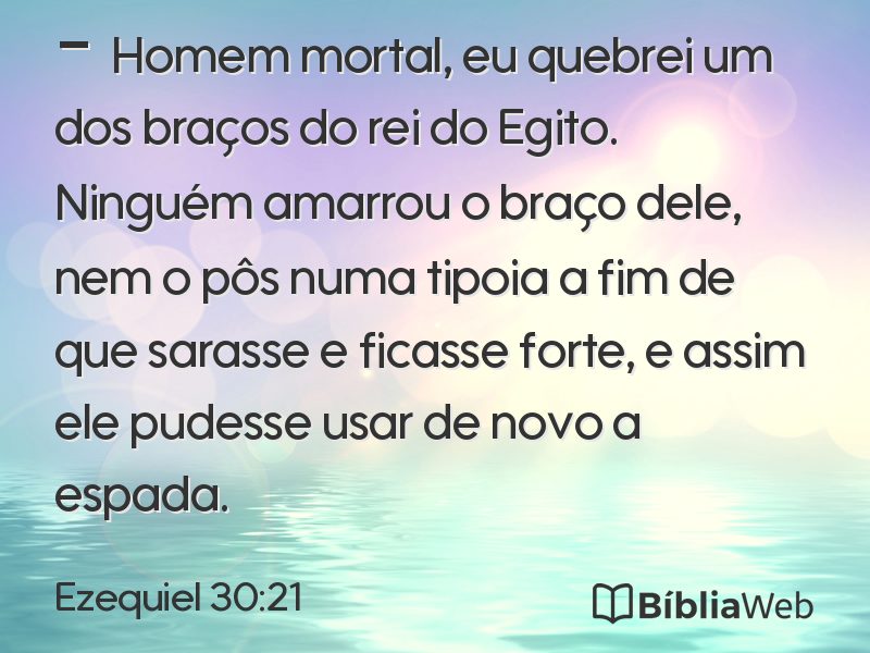 Ezequiel 30:21 em imagem para compartilhar