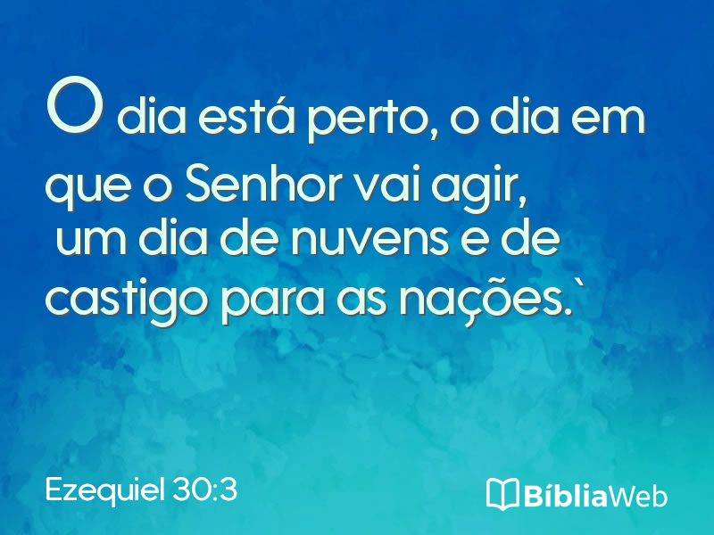 Ezequiel 30:3 em imagem para compartilhar