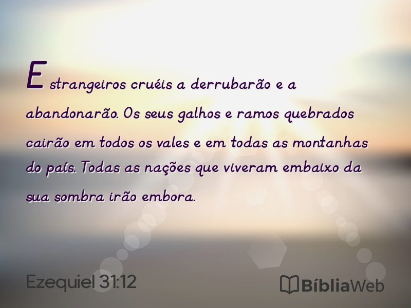 Ezequiel 31:12 em imagem para compartilhar