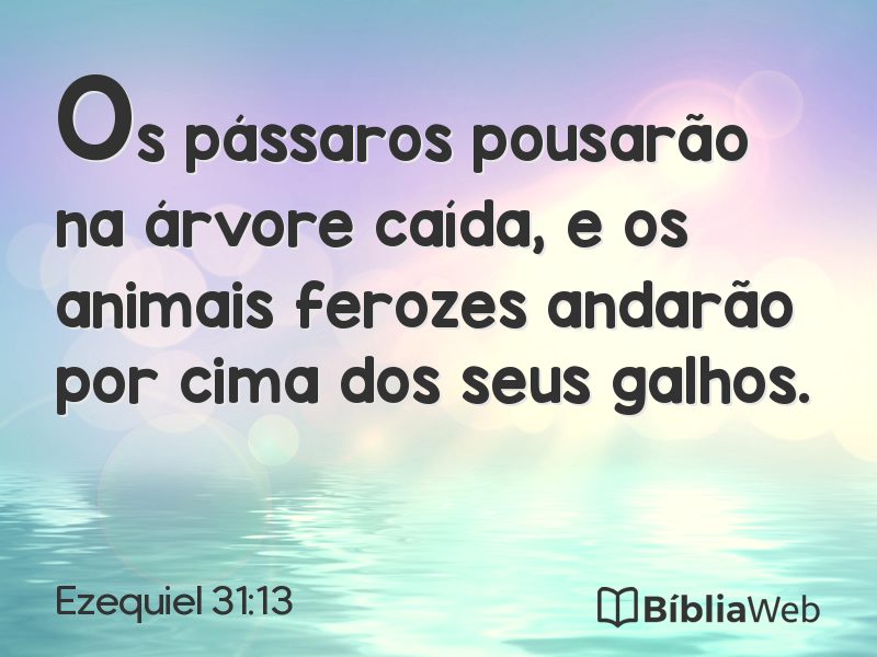 Ezequiel 31:13 em imagem para compartilhar