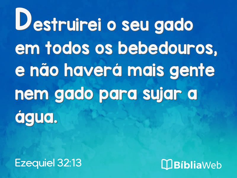 Ezequiel 32:13 em imagem para compartilhar