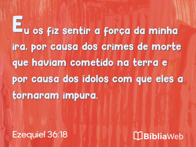 Ezequiel 36:18 em imagem para compartilhar