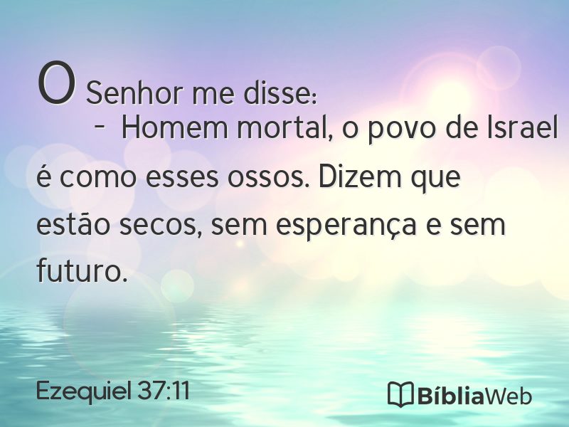 Ezequiel 37:11 em imagem para compartilhar
