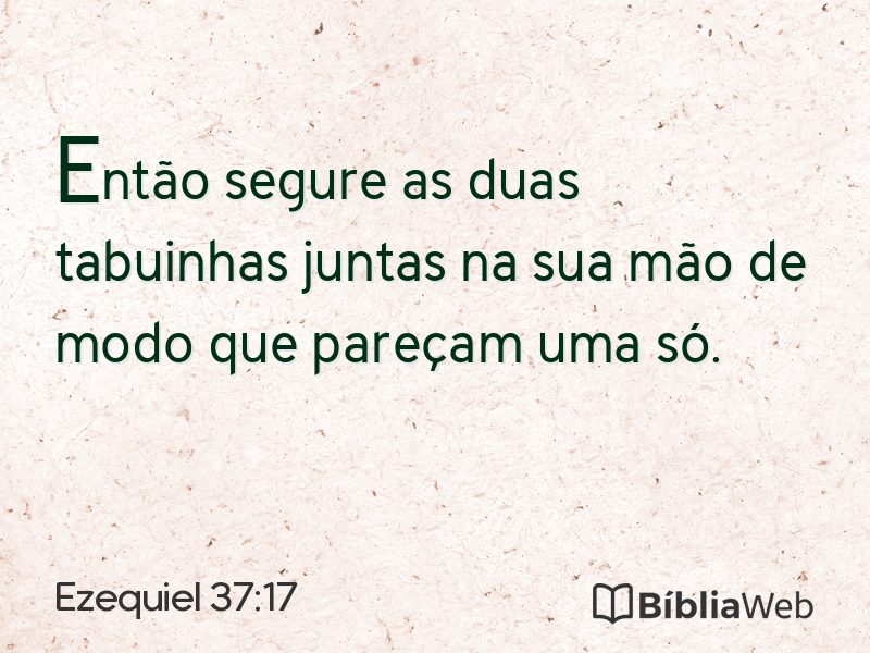 Ezequiel 37:17 em imagem para compartilhar