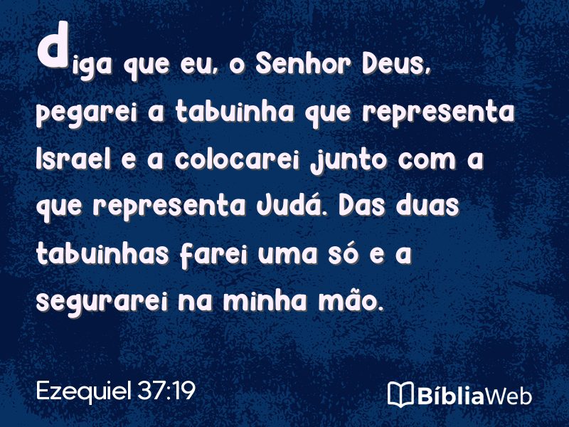 Ezequiel 37:19 em imagem para compartilhar