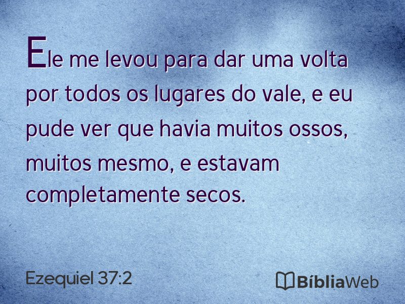 Ezequiel 37:2 em imagem para compartilhar