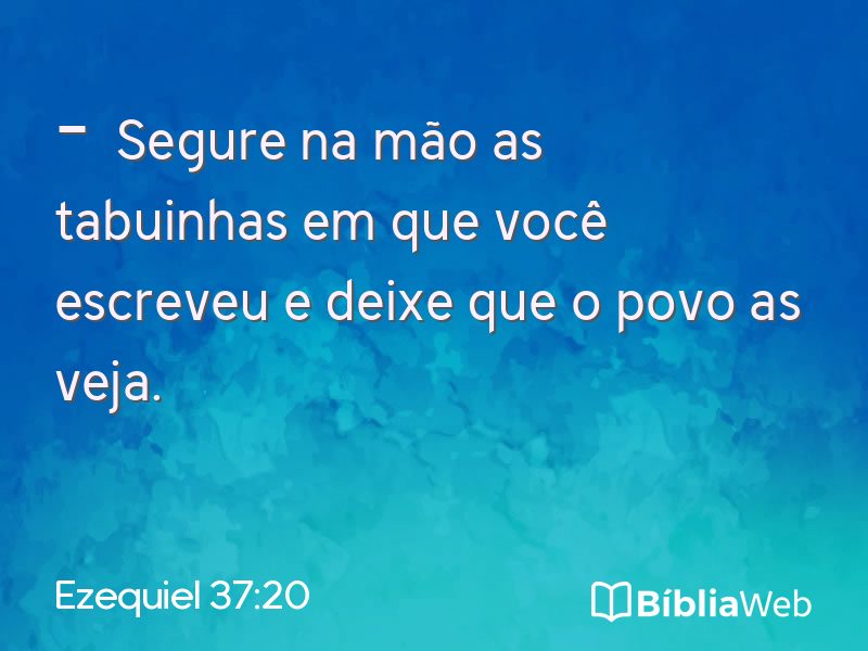 Ezequiel 37:20 em imagem para compartilhar