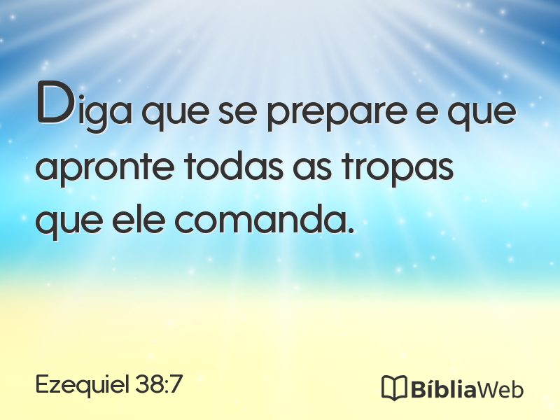 Ezequiel 38:7 em imagem para compartilhar