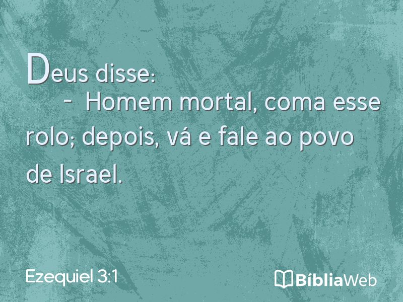Ezequiel 3:1 em imagem para compartilhar