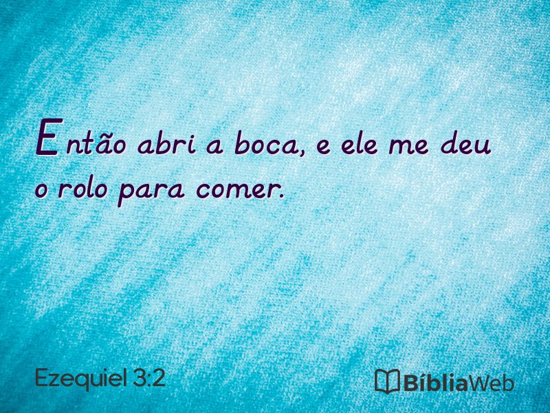 Ezequiel 3:2 em imagem para compartilhar