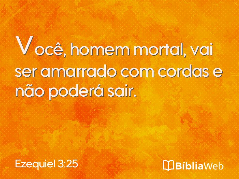 Ezequiel 3:25 em imagem para compartilhar