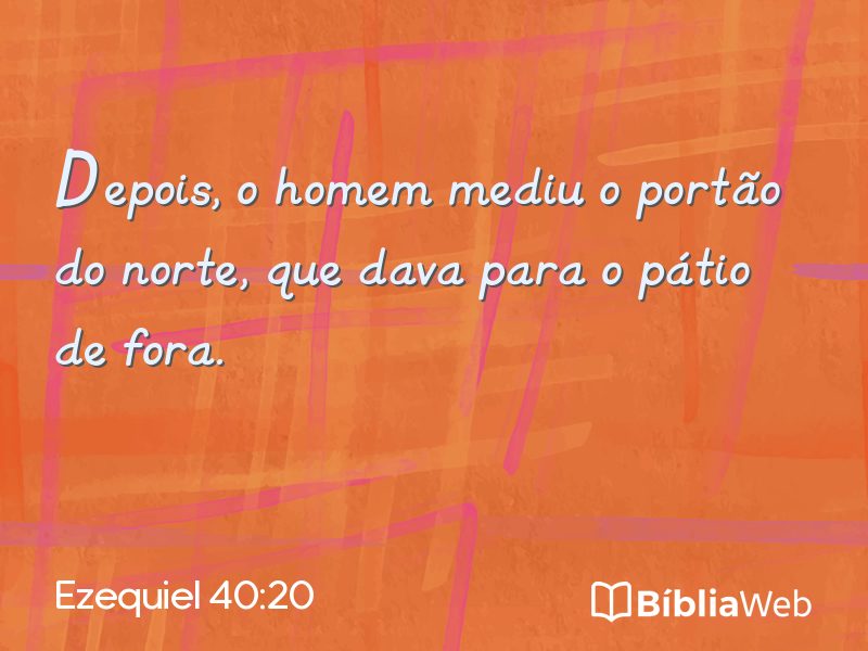Ezequiel 40:20 em imagem para compartilhar