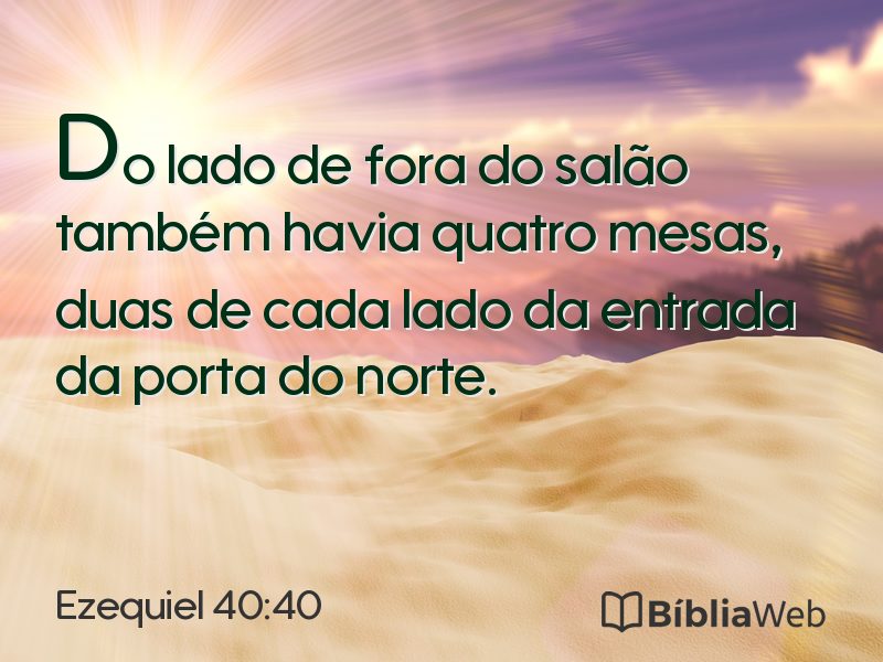 Ezequiel 40:40 em imagem para compartilhar
