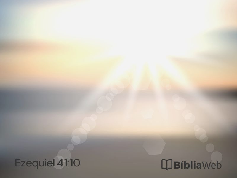 Ezequiel 41:10 em imagem para compartilhar