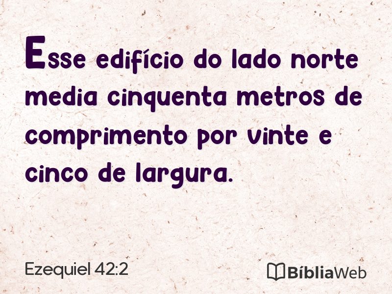 Ezequiel 42:2 em imagem para compartilhar