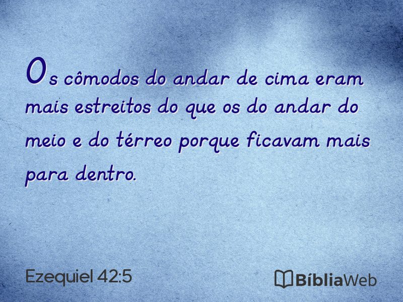 Ezequiel 42:5 em imagem para compartilhar