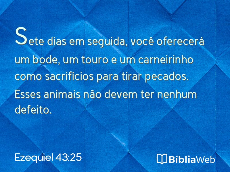 Ezequiel 43:25 em imagem para compartilhar