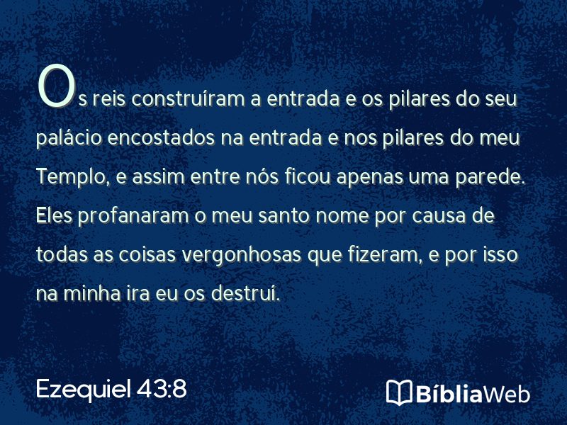 Ezequiel 43:8 em imagem para compartilhar