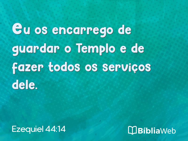 Ezequiel 44:14 em imagem para compartilhar