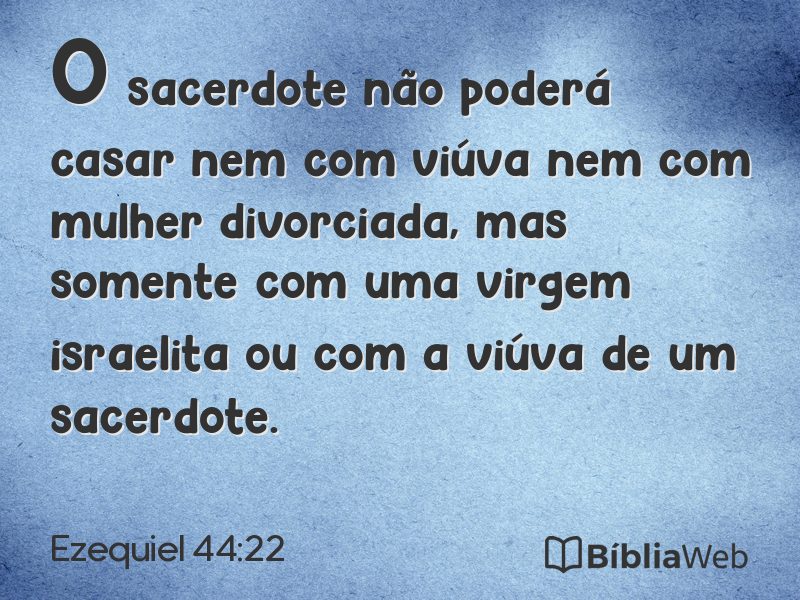 Ezequiel 44:22 em imagem para compartilhar
