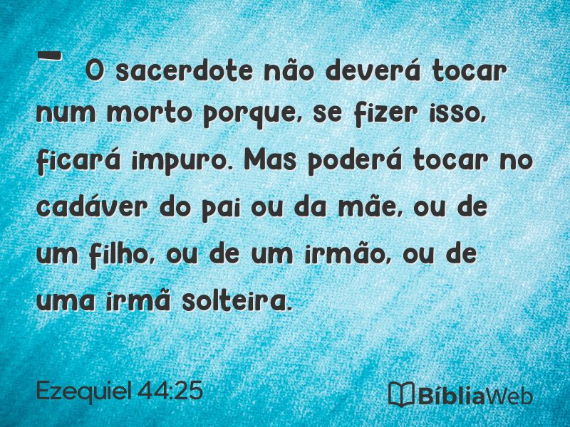 Ezequiel 44:25 em imagem para compartilhar