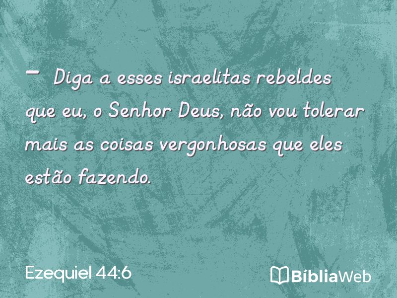 Ezequiel 44:6 em imagem para compartilhar