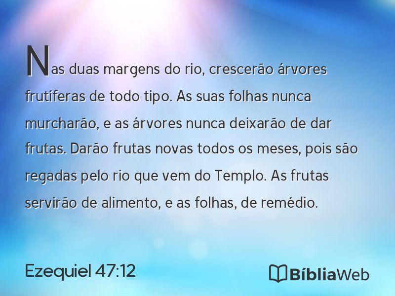 Ezequiel 47:12 em imagem para compartilhar