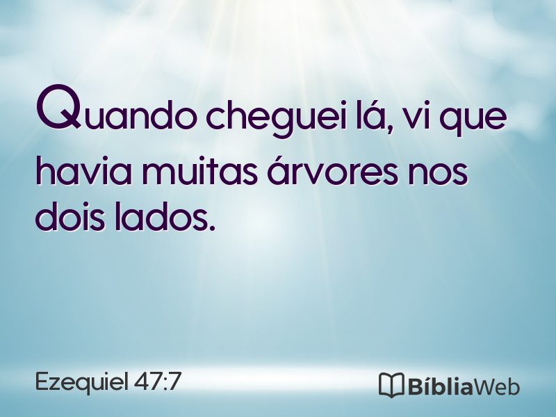 Ezequiel 47:7 em imagem para compartilhar
