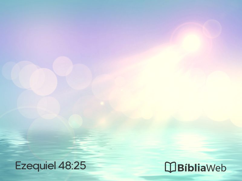 Ezequiel 48:25 em imagem para compartilhar