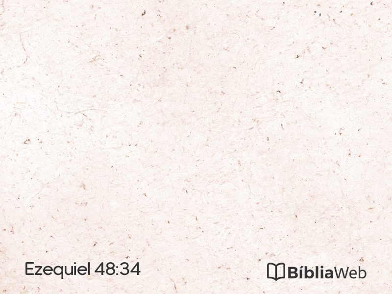Ezequiel 48:34 em imagem para compartilhar