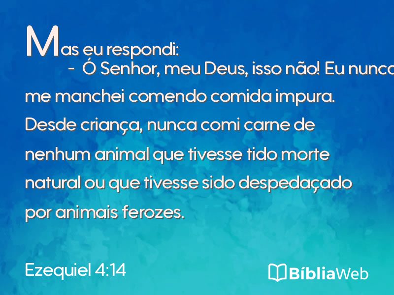 Ezequiel 4:14 em imagem para compartilhar