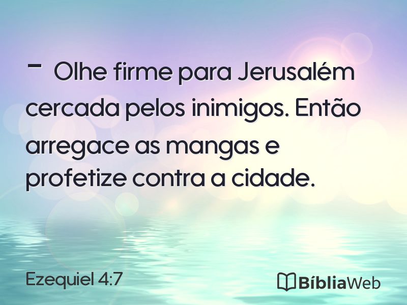 Ezequiel 4:7 em imagem para compartilhar