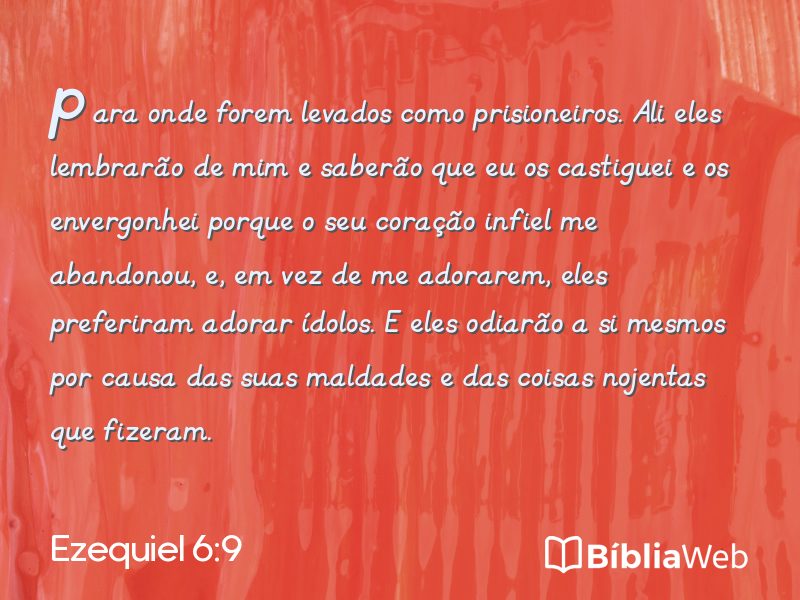 Ezequiel 6:9 em imagem para compartilhar