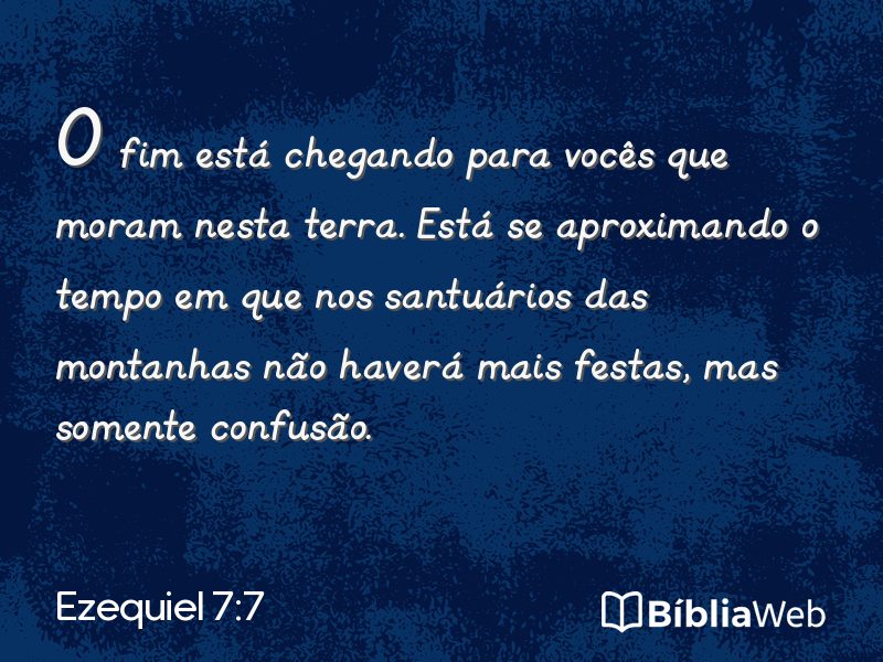 Ezequiel 7:7 em imagem para compartilhar
