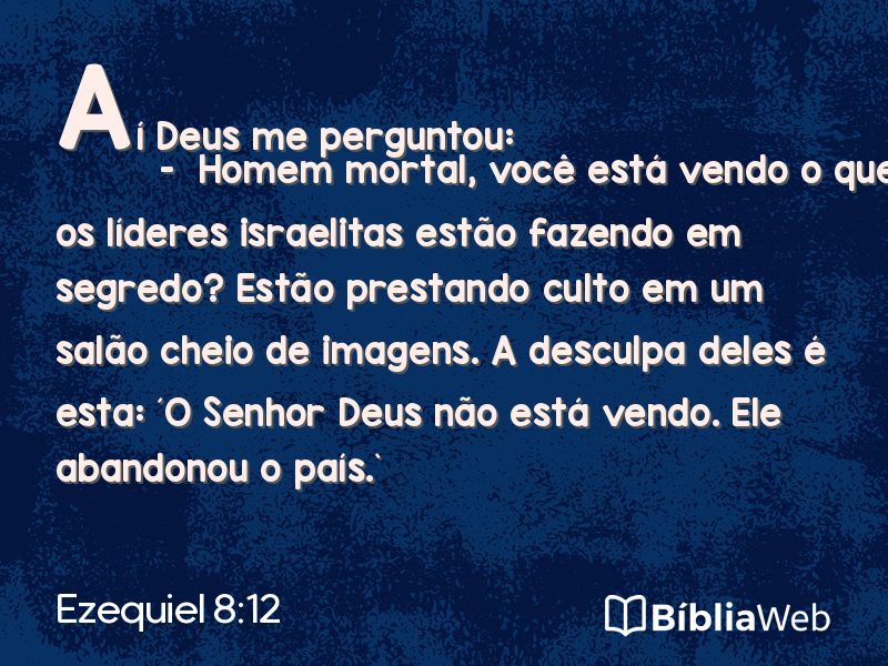 Ezequiel 8:12 em imagem para compartilhar